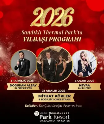 Afyon Sandıklı Thermal Park Hotel Yılbaşı Programı 2026