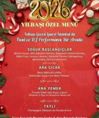Laurel Restaurant İstanbul Yılbaşı Programı 2026