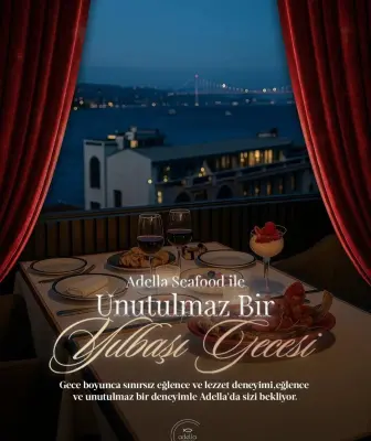 Adella Seafood İstanbul Yılbaşı Programı 2026
