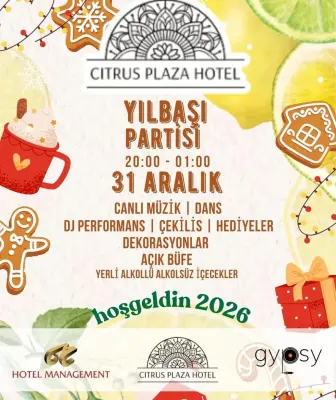 Citrus Plaza Hotel Alanya Yılbaşı Programı 2026