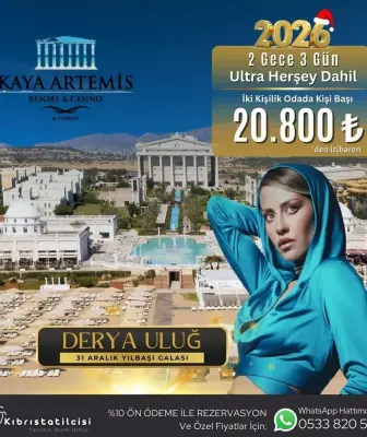 Kaya Artemis Resort & Casino Hotel Yılbaşı Programı 2026