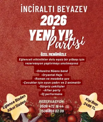 İnciraltı Beyaz Ev İzmir Yılbaşı Programı 2026