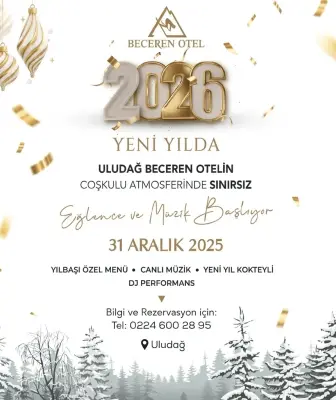 Beceren Otel Uludağ Yılbaşı Programı 2026