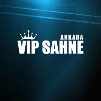 VIP Sahne Ankara
