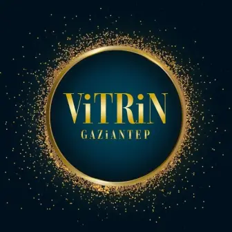 Vitrin Gaziantep
