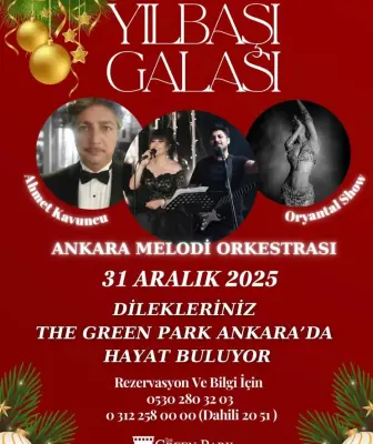 The Green Park Ankara Hotel Yılbaşı Programı 2026