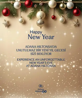 Adana HiltonSA Hotel Yılbaşı Programı 2026