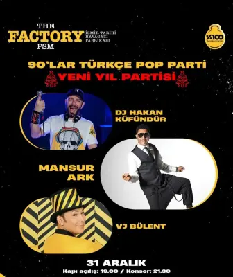 The Factory PSM İzmir Yılbaşı Programı 2026