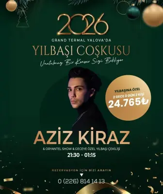 Grand Termal Yalova Resort & Spa Yılbaşı Programı 2026