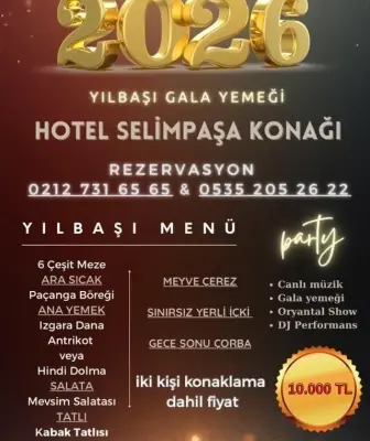 Hotel Selimpaşa Konağı İstanbul Yılbaşı Programı 2026