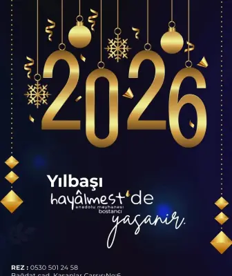 Hayalmest Anadolu Meyhanesi İstanbul Yılbaşı 2026 Programı