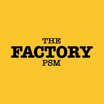 The Factory PSM İzmir