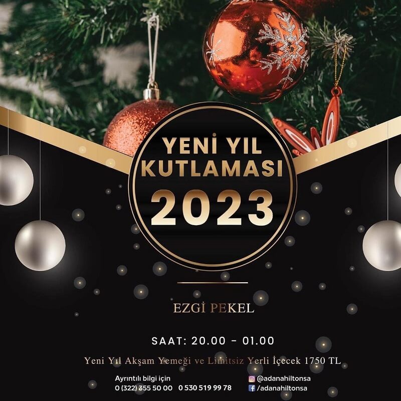 Adana HiltonSA Hotel Yılbaşı Programı 2023