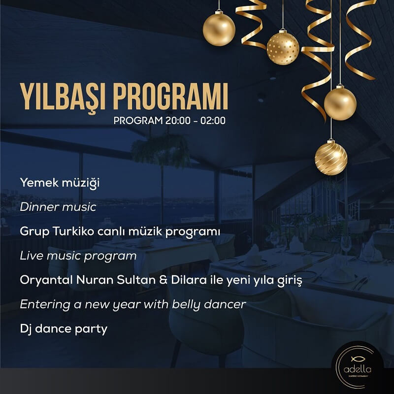 Adella Seafood Restaurant İstanbul Yılbaşı Programı 2022