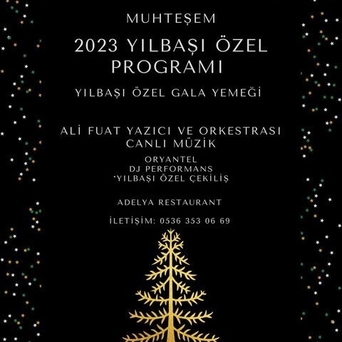 Adelya Restaurant İzmir Yılbaşı Programı 2023