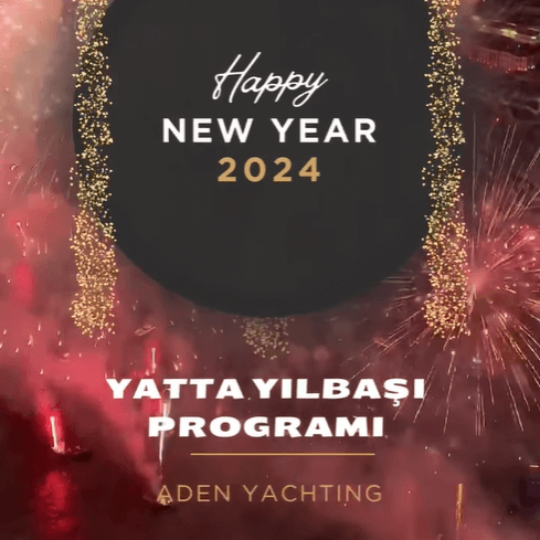 Aden Yachting İstanbul Yılbaşı Programı 2024