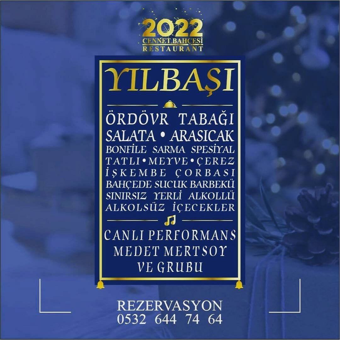 Cennet Bahçesi Restaurant Ankara Yılbaşı Programı 2022