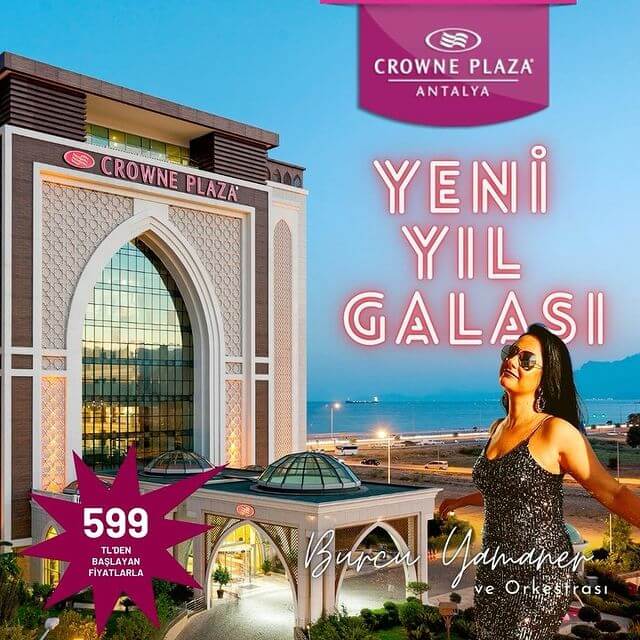 Crowne Plaza Antalya Yılbaşı Programı 2022