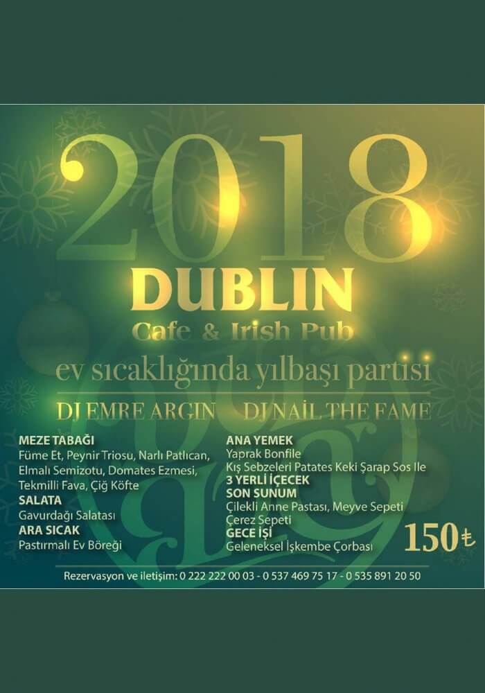 Dublin Cafe Irısh Pub Eskişehir Yılbaşı 2018