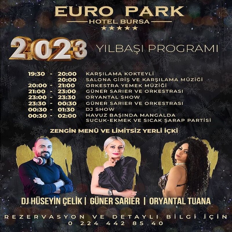 Euro Park Hotel Bursa Yılbaşı Programı 2023