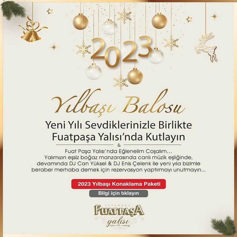 Fuatpaşa Yalısı İstanbul Yılbaşı Programı 2023