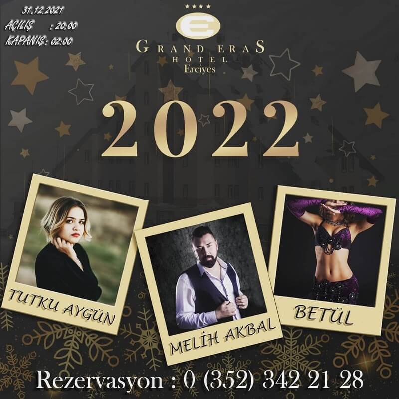 Grand Eras Hotel Erciyes Kayseri Yılbaşı Programı 2022