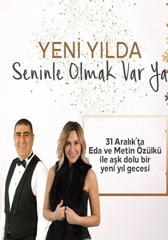 Eda ve Metin Özülkü ile Hilton İstanbul Maslak Hotel Yılbaşı Programı 2020