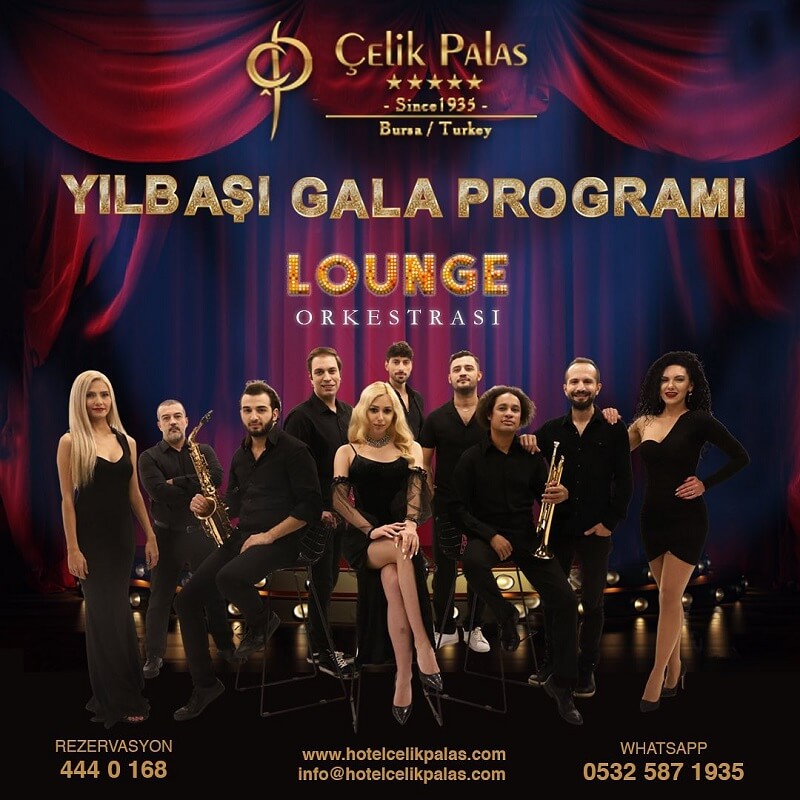 Hotel Çelik Palas Bursa Yılbaşı Programı 2023