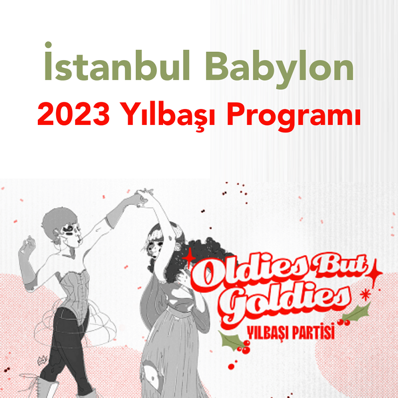 İstanbul Babylon Şişli Yılbaşı Programı 2023