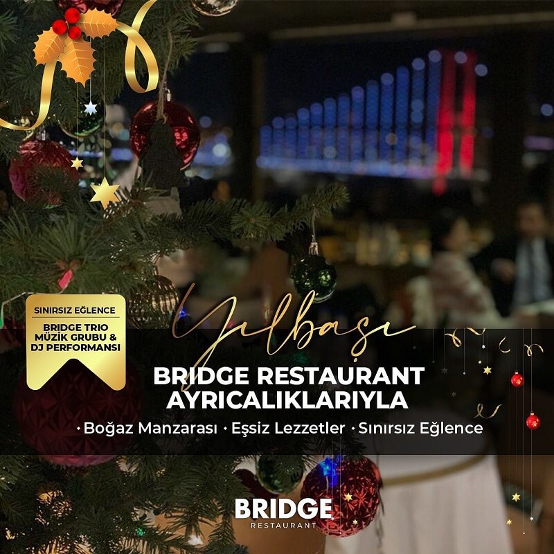 İstanbul Bridge Restaurant Yılbaşı Programı 2022