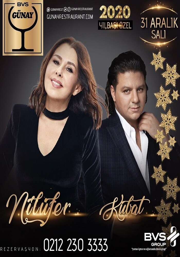 Kubat ve Nilüfer ile İstanbul Şişli Günay Restaurant Yılbaşı Programı 2020