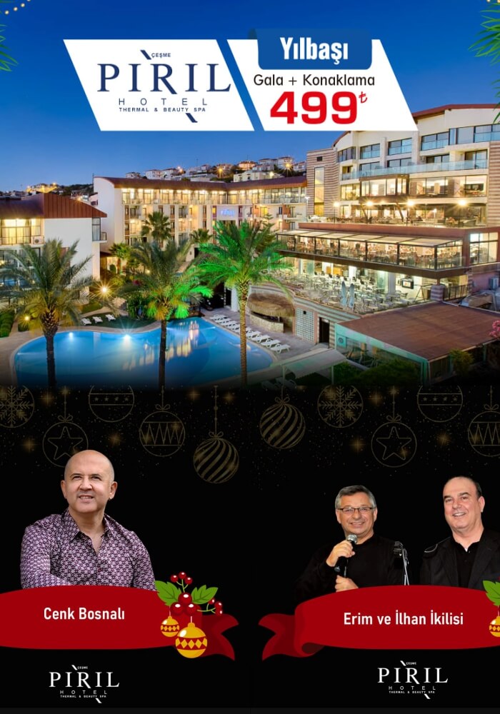 İzmir Pırıl Hotel Çeşme Yılbaşı Programı 2020