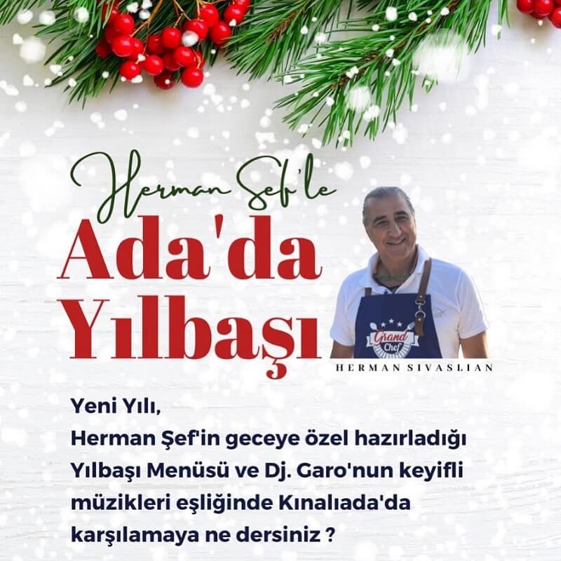 Jash Herman Chef Kınalıada Yılbaşı Programı 2023