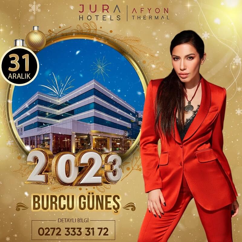 Jura Hotels Afyon Termal Yılbaşı Programı 2023