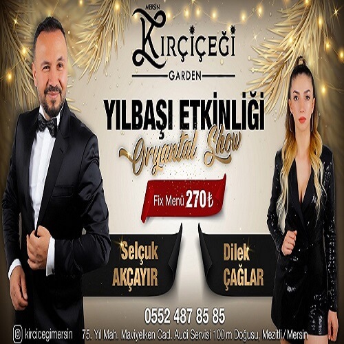 Kırçiçeği Garden Mersin Yılbaşı Programı 2022