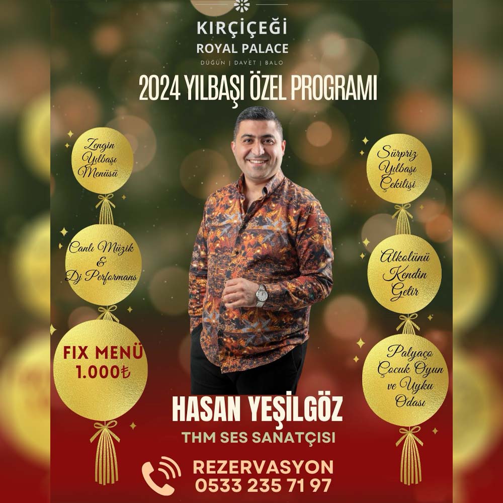 Kırçiçeği Royal Palace Mersin Yılbaşı Programı 2024