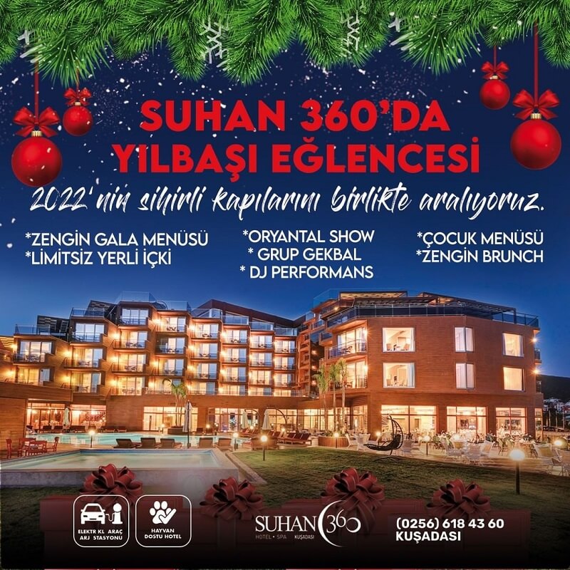 Kuşadası Suhan 360 Hotel Yılbaşı Programı 2022