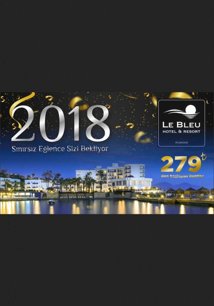 Le Bleu Hotel Kuşadası Yılbaşı 2018