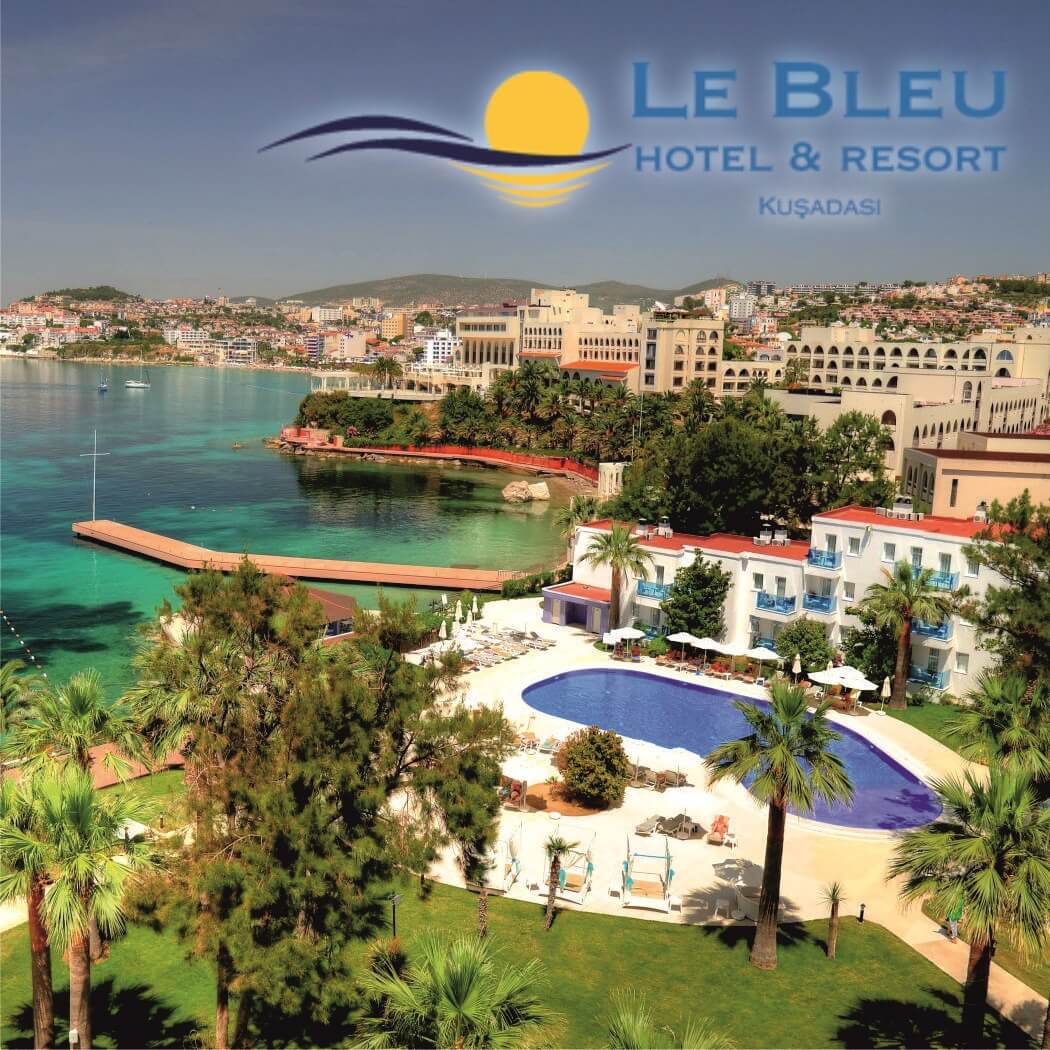 Le Bleu Hotel Kuşadası