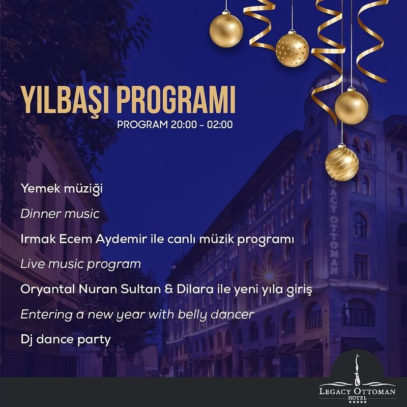 Legacy Ottoman Hotel Yılbaşı Programı 2022