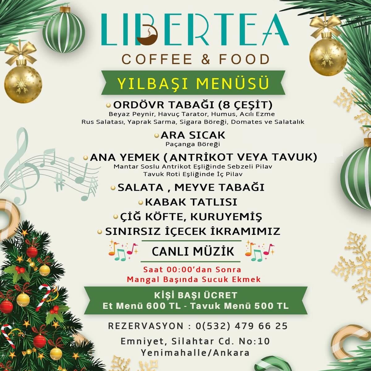 Libertea Coffee Ankara Yılbaşı Programı 2024