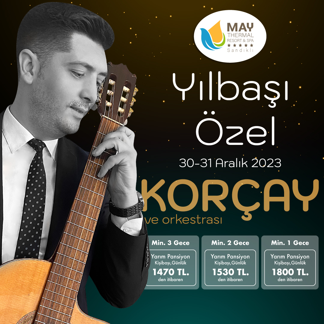 May Thermal Resort & Spa Otel Yılbaşı Programı 2024