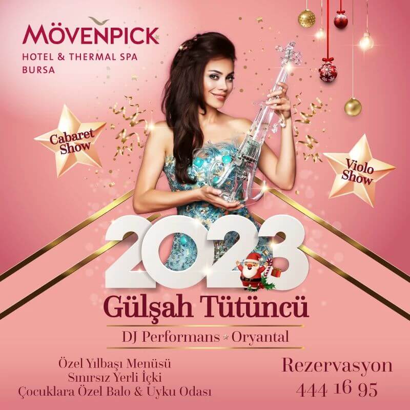 Mövenpick Hotel Bursa Yılbaşı Programı 2023