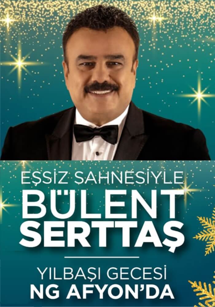 Bülent Serttaş ile NG Afyon Otel 2020 Yılbaşı Programı