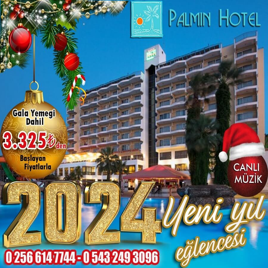 Palmin Hotel Kuşadası Yılbaşı Programı 2024