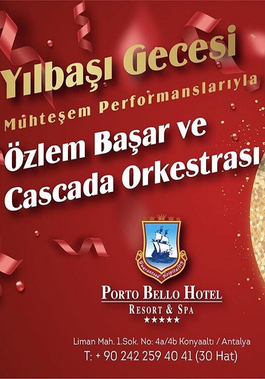 Porto Bello Hotel Antalya Yılbaşı Programı 2020