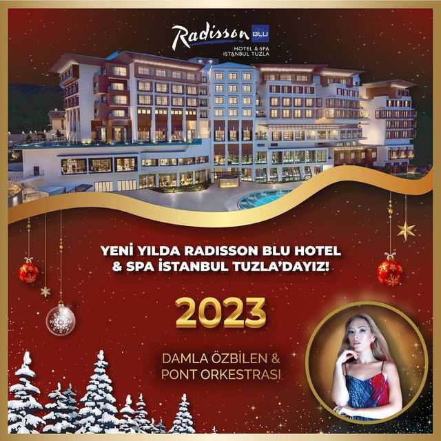 Radisson Blu Hotel Tuzla Yılbaşı Programı 2023