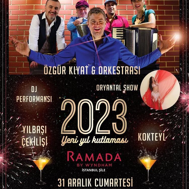 Ramada by Wyndham Şile Yılbaşı Programı 2023