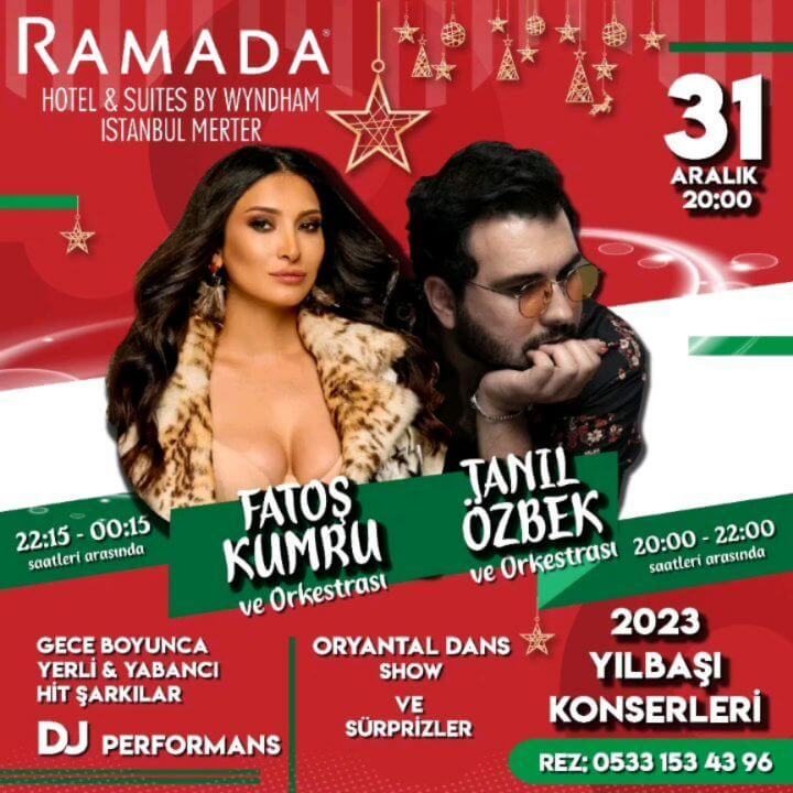 Ramada Hotel and Suites Yılbaşı Programı 2023