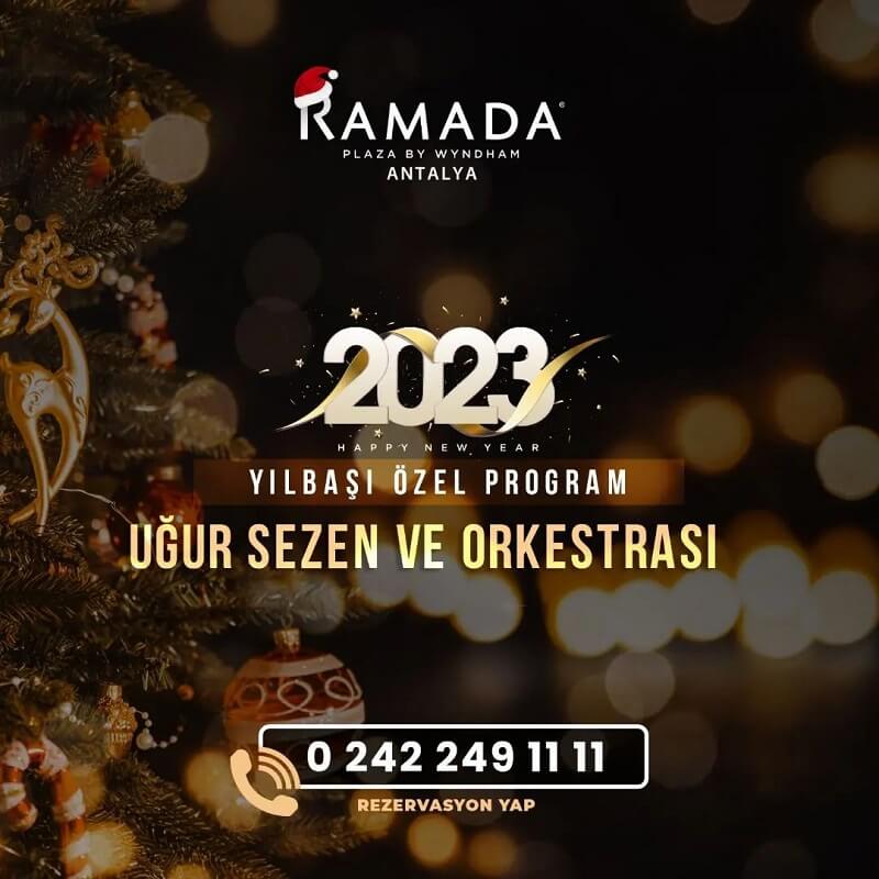Ramada Plaza Antalya Yılbaşı Programı 2023